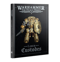 Cargar imagen en el visor de la galería, HORUS HERESY: LIBER CUSTODES (ENG)